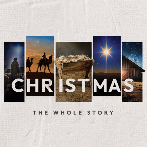 Christmas: the Whole Story
