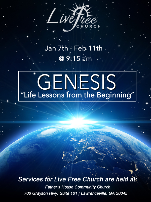 Genesis– “Life Lessons from the Beginning”