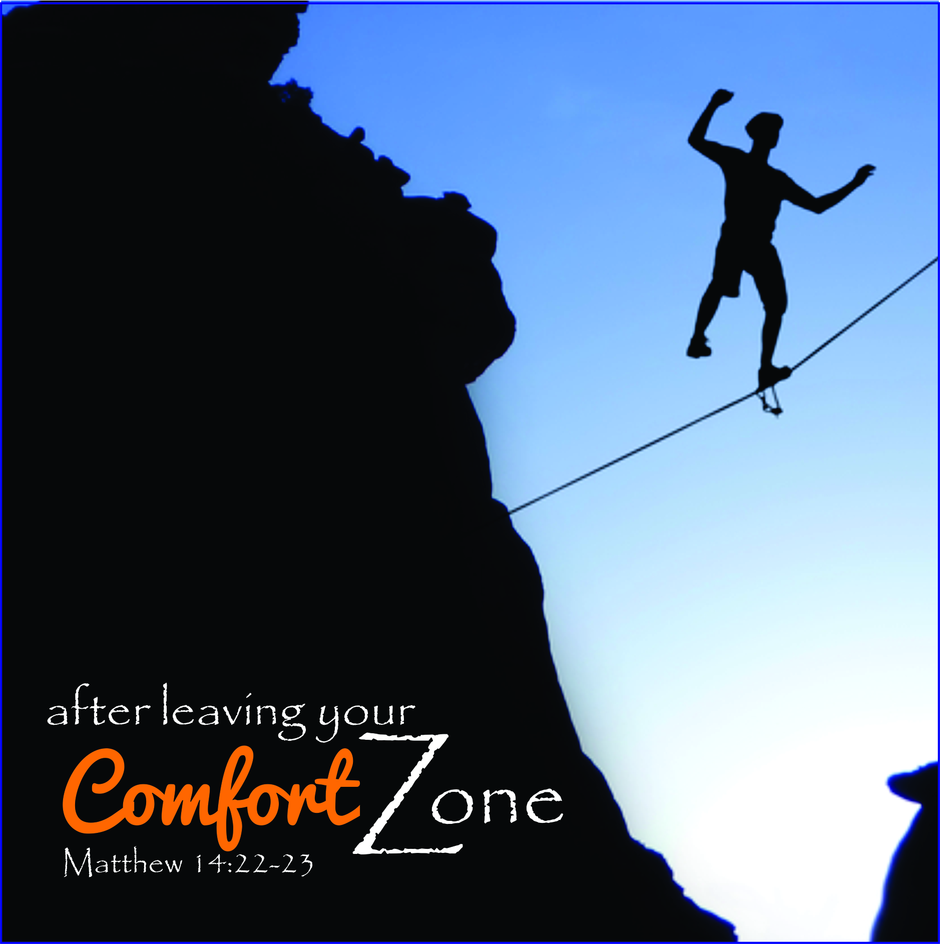 After Leaving Your Comfort Zone