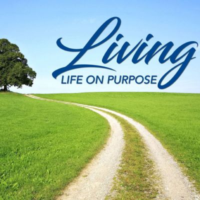Living - Life On Purpose